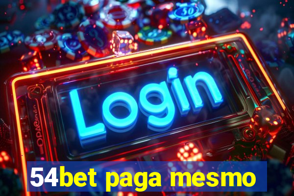 54bet paga mesmo